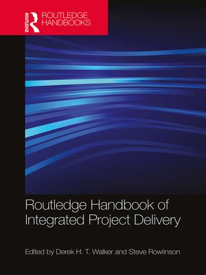 cover image of Routledge Handbook of Integrated Project Delivery